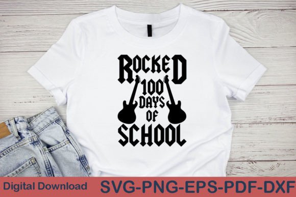 Celebrating 100 Days with Rocked 100 Days of School Svg Design