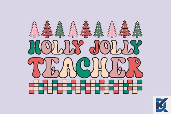 Holly Jolly Teacher SVG for Festive Embroidery