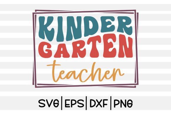 Kindergarten Teacher SVG Design Review