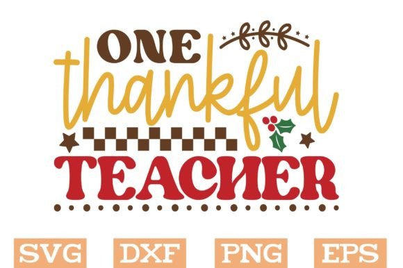One Thankful Teacher Svg: A Heartfelt Embroidery Design