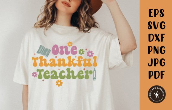 One Thankful Teacher, SVG: A Perfect Embroidery Design