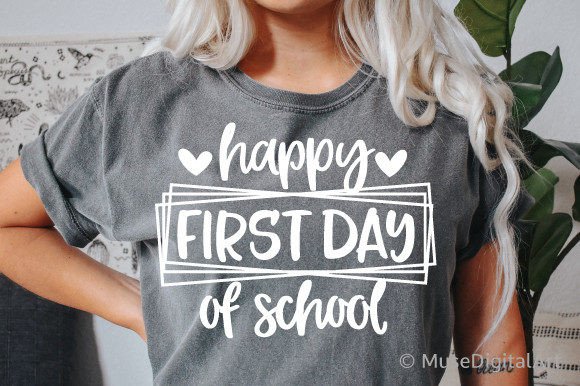 Welcome Back to School with Happy First Day SVG